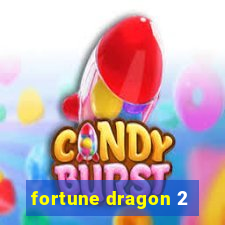 fortune dragon 2